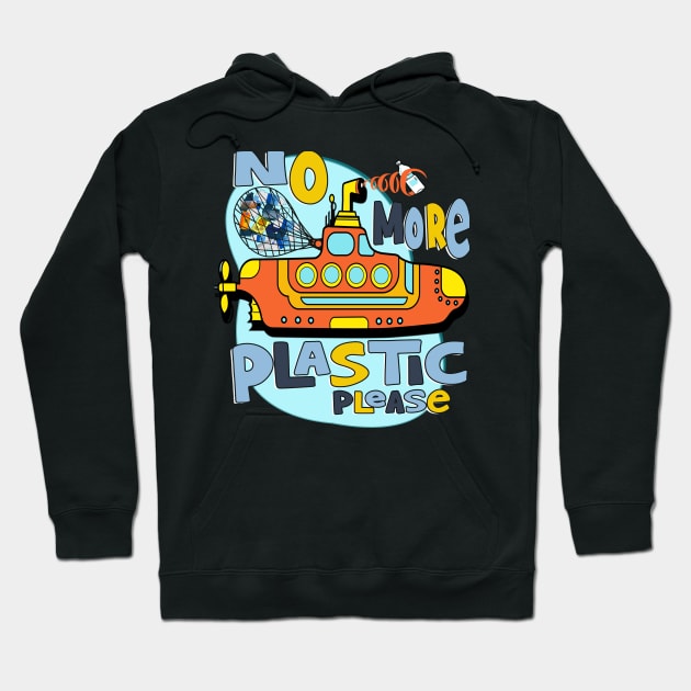 No More Plastic Hoodie by PalmGallery